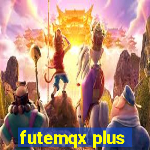 futemqx plus